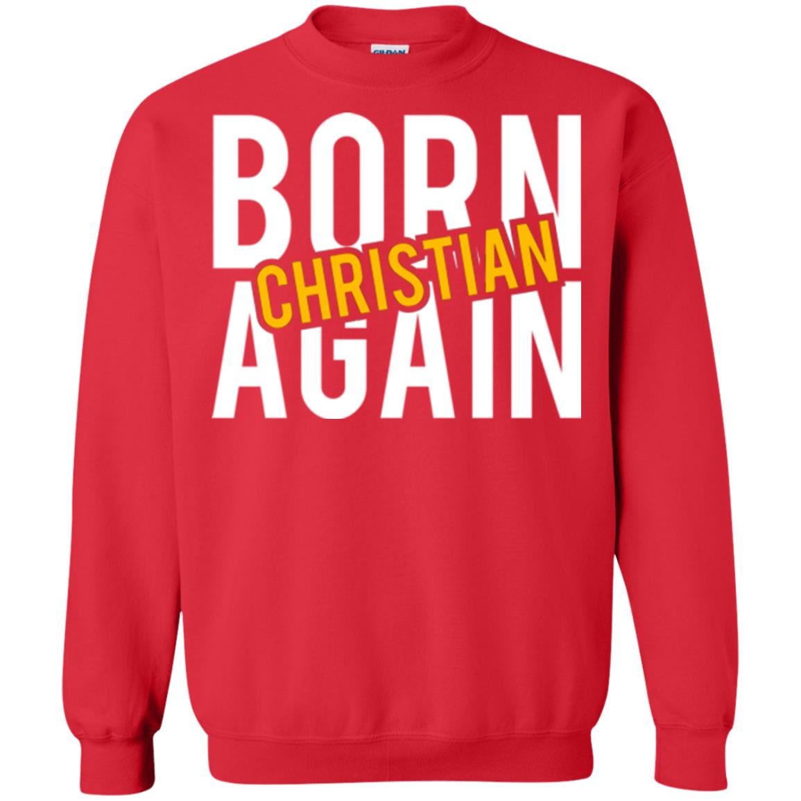 Christian T-shirt Born Again Christian Red