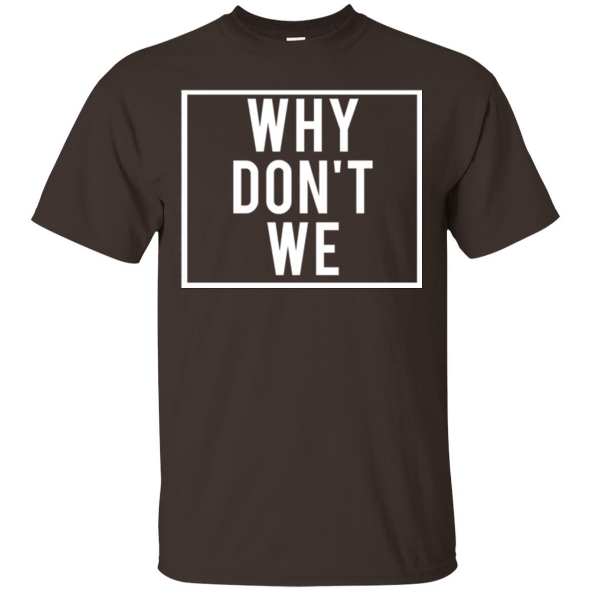 Why Don't We T-shirt Dark Chocolate