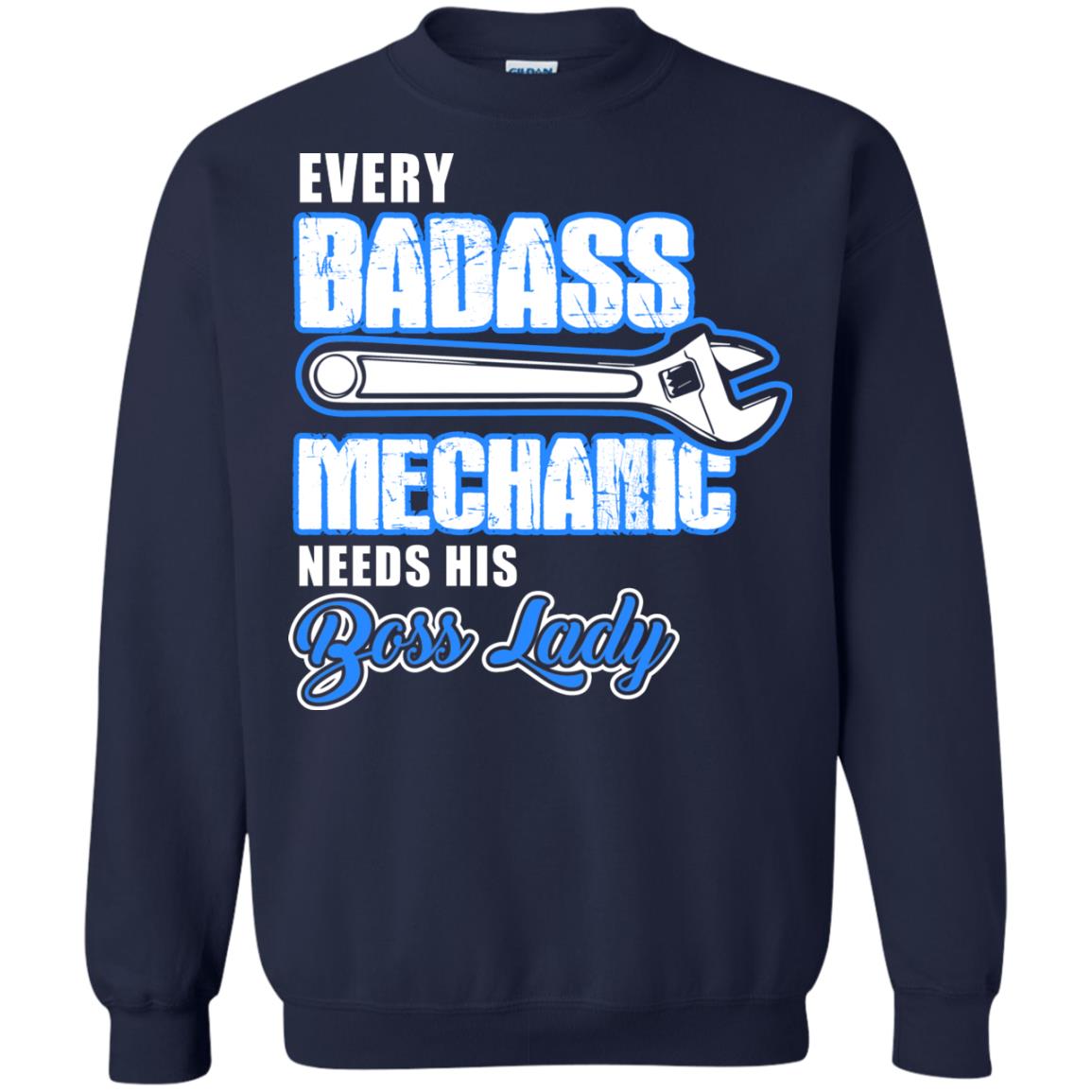 Every Badass Mechanic Needs His Boss Lady Shirt Navy