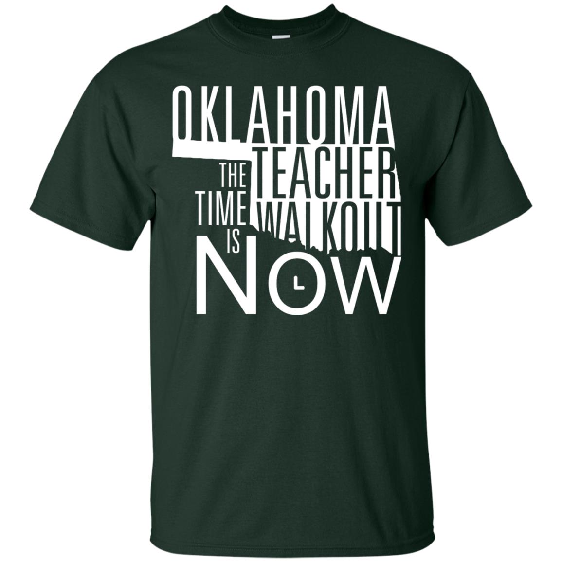 Oklahoma Teacher Waikout The Time Is Now Gun Control T-shirt Forest