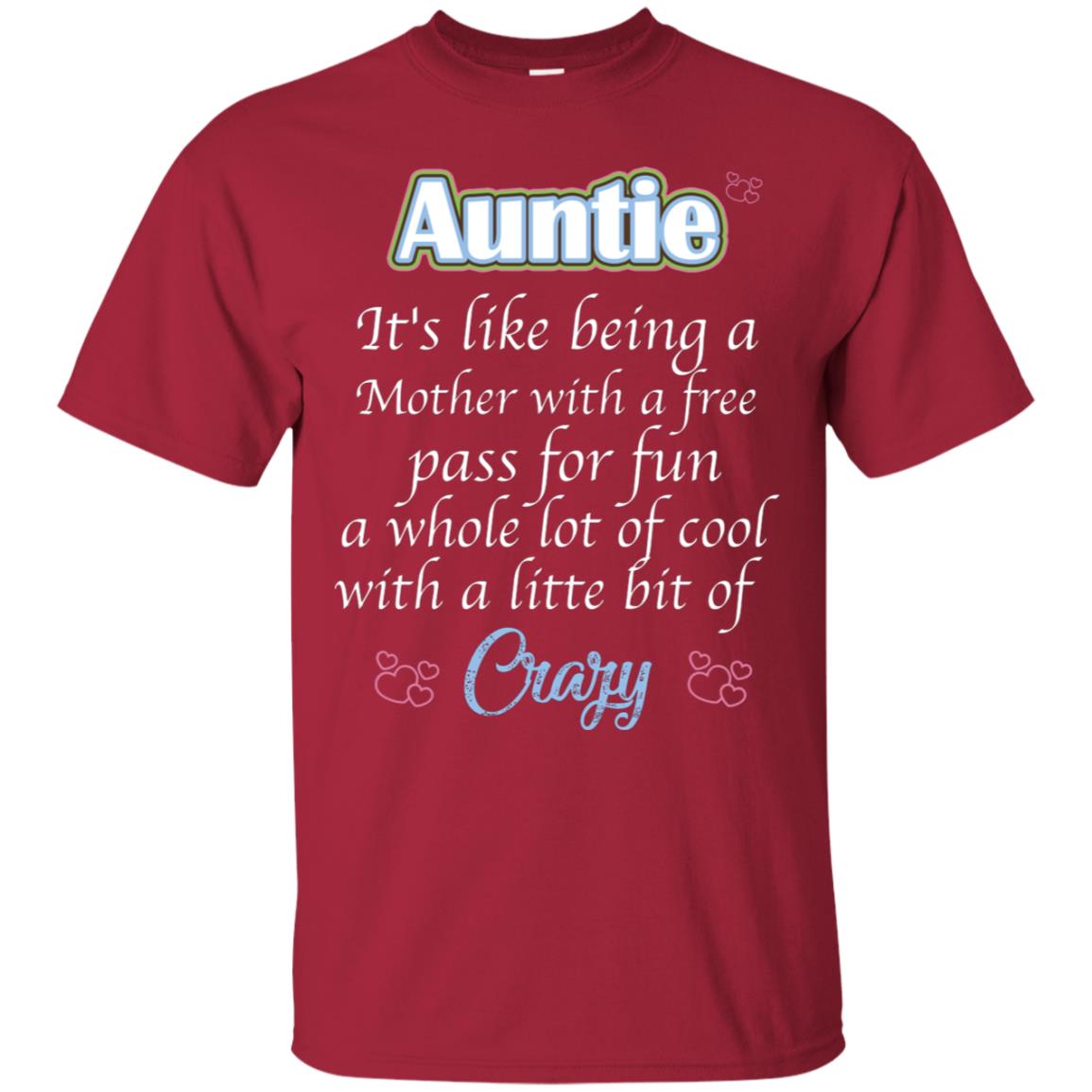 Auntie It's Like Being A Mother With A Free Pas For Fun A Whole Lot Of Cool With A Little Bit Of Crazy Cardinal