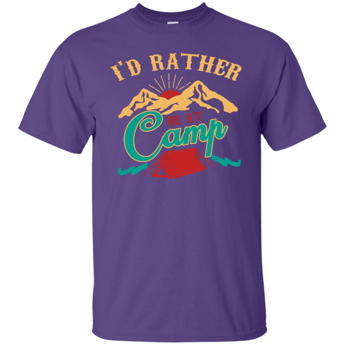 I'd Rather Be At Camp Camping Lovers Gift Shirt For Mens Of Womens Purple