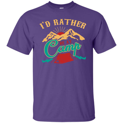 I'd Rather Be At Camp Camping Lovers Gift Shirt For Mens Of Womens Purple