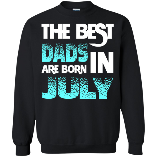 Daddy T-shirt The Best Dads Are Born In July Black