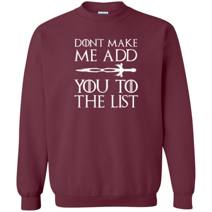 Games Of Thrones T-shirt Don_t Make Me Add You To List Maroon