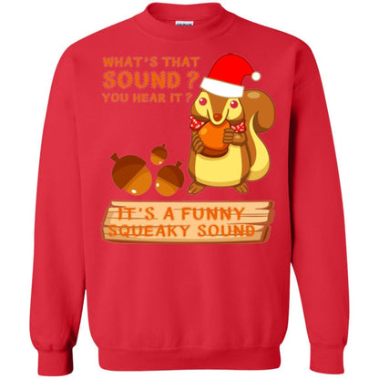 Squirrel T-shirt What's That Sound You Hear It Red
