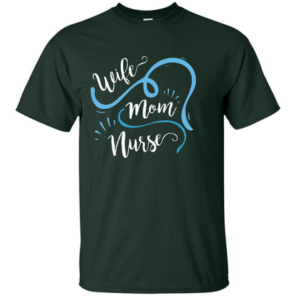 Wife Mom Nurse Shirt Forest