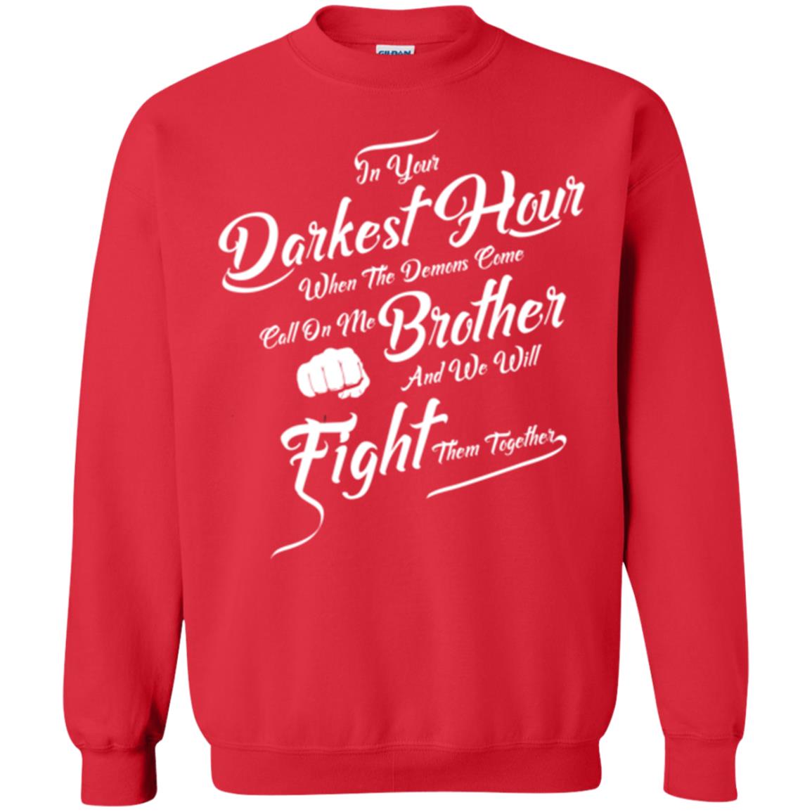 Family T-shirt In Your Darkest Hour Red