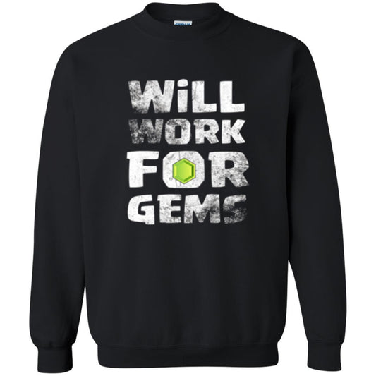 Gamer T-shirt Will Work For Gems Black