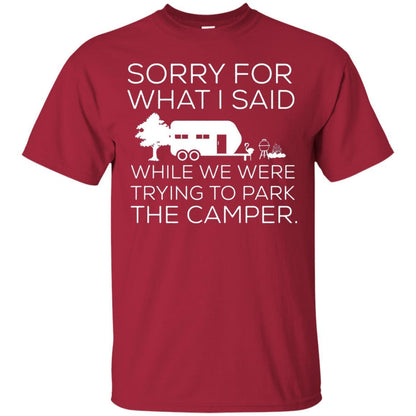 Camping T-shirt We Were Trying To Park The Camper Cardinal