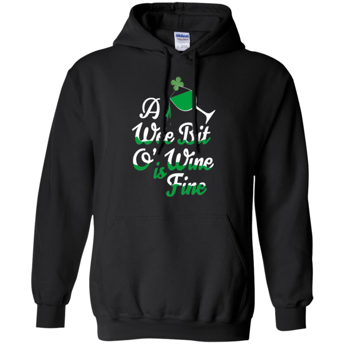 A Wee Bit O_ Wine Is Fine St. Patrick_s Day T-shirt Black