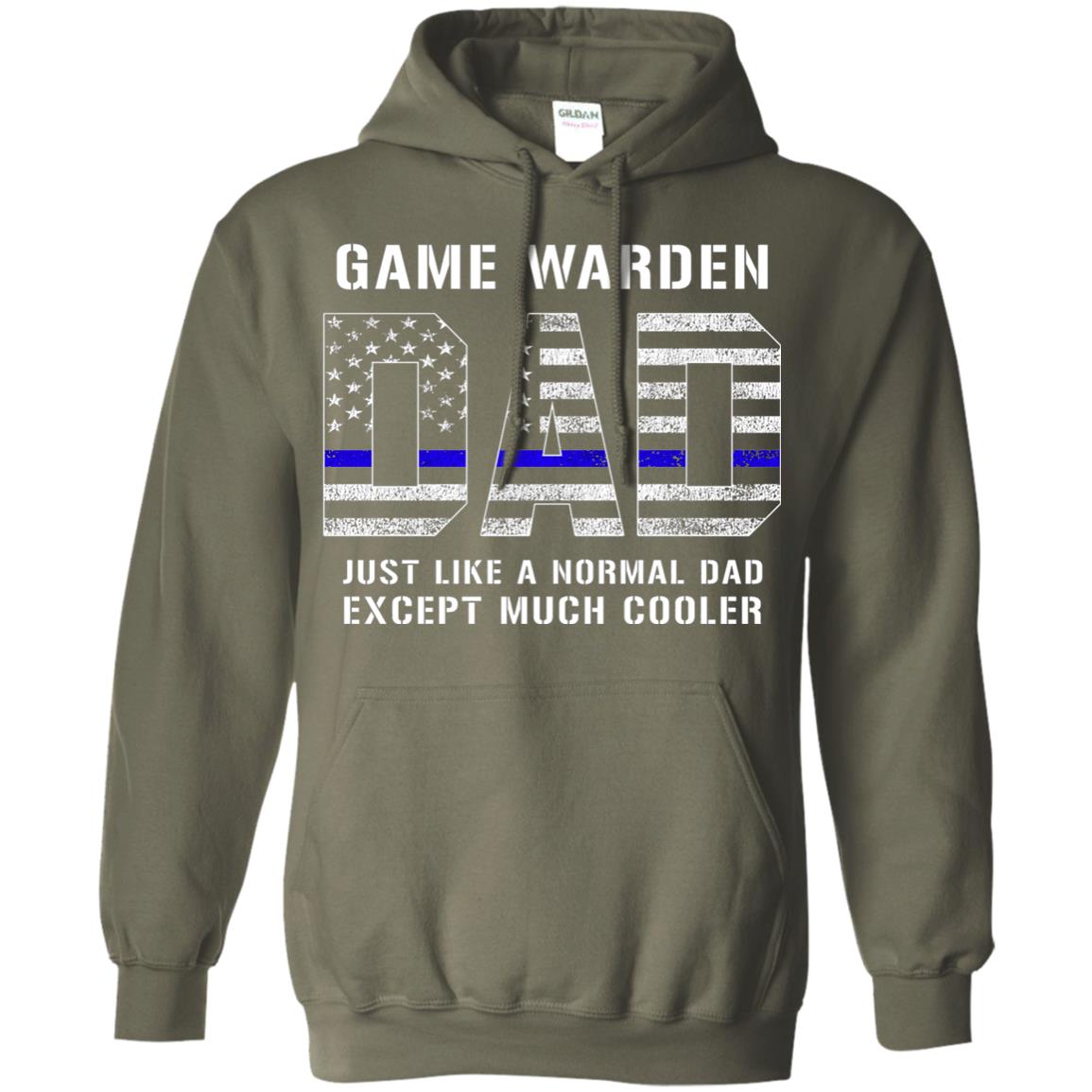 Game Warden Dad Normal Cooler Fathers Day Tbl Shirt Military Green