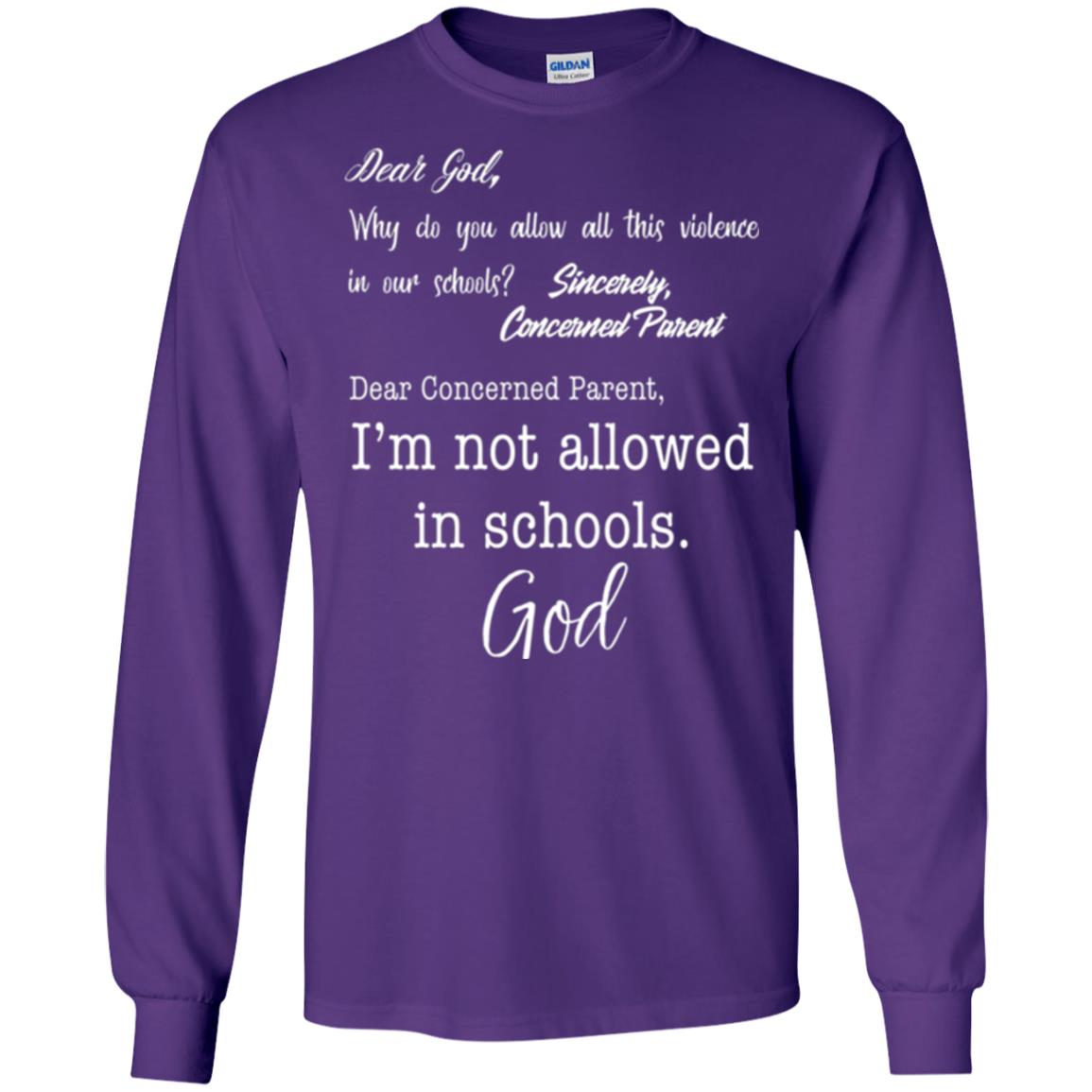 Dear God Why Not Allowed In Schools Christian T-shirt Purple