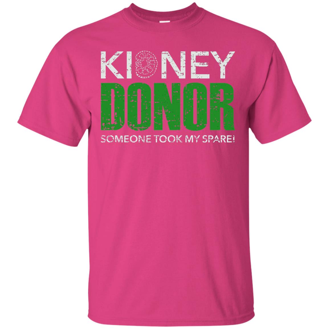Someone Took My Spare Kidney Donor Awareness T-shirt Heliconia