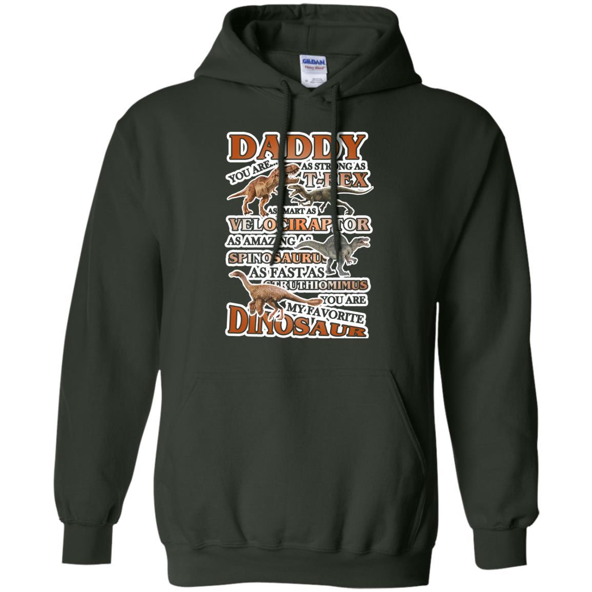 Daddy You Are My Favorite Dinosaur Shirt For Kids Forest Green