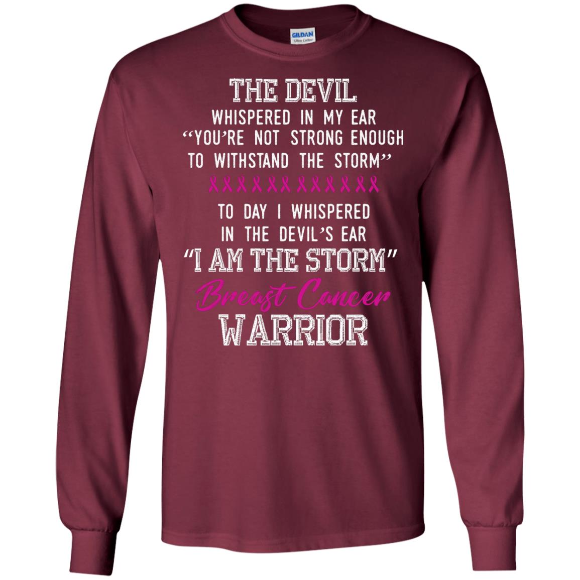 Breast Cancer Warrior T-shirt I Am The Storm Breast Cancer Warrior With Pink Ribbons Maroon