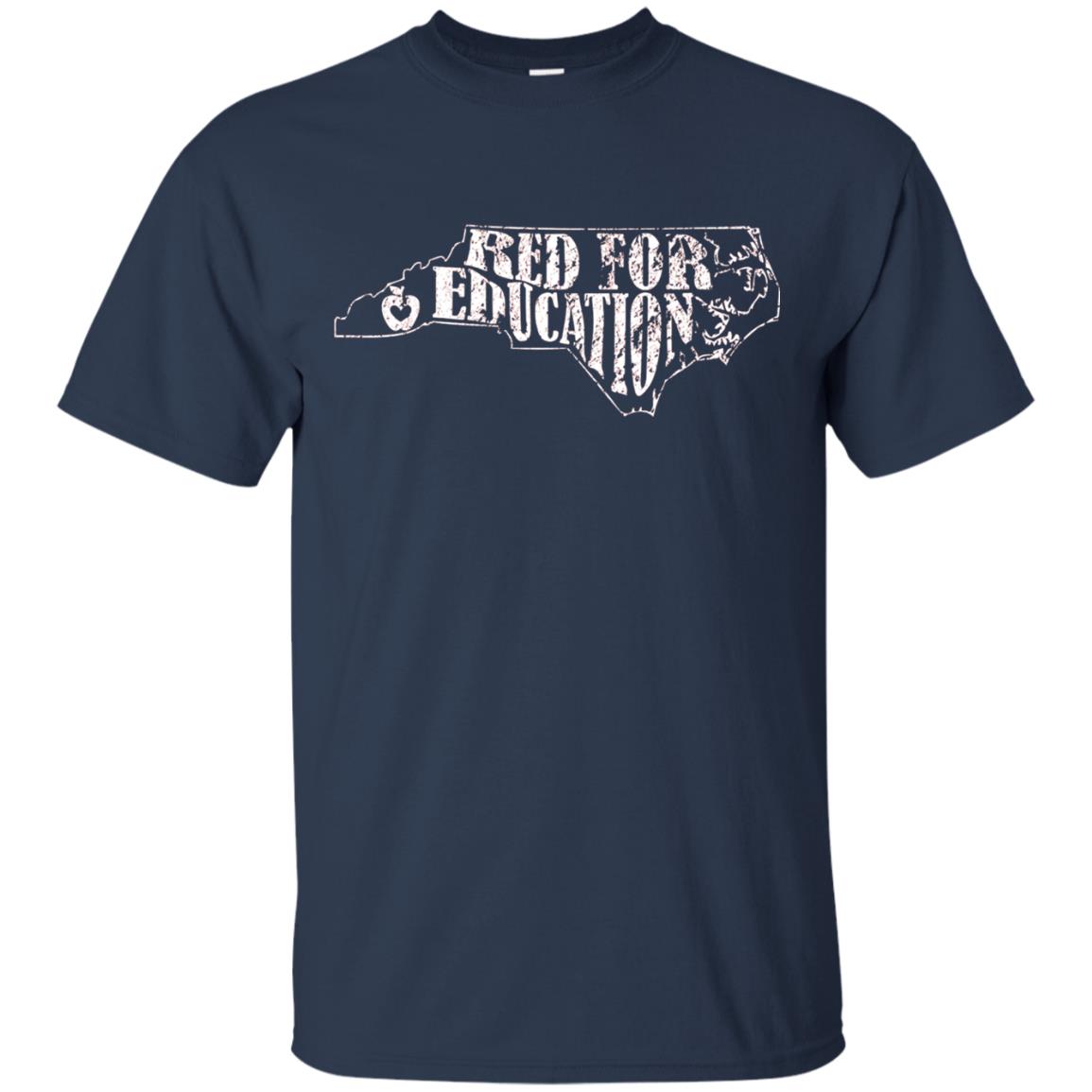 Distressed North Carolina Nc Red For Educator Shirt Navy