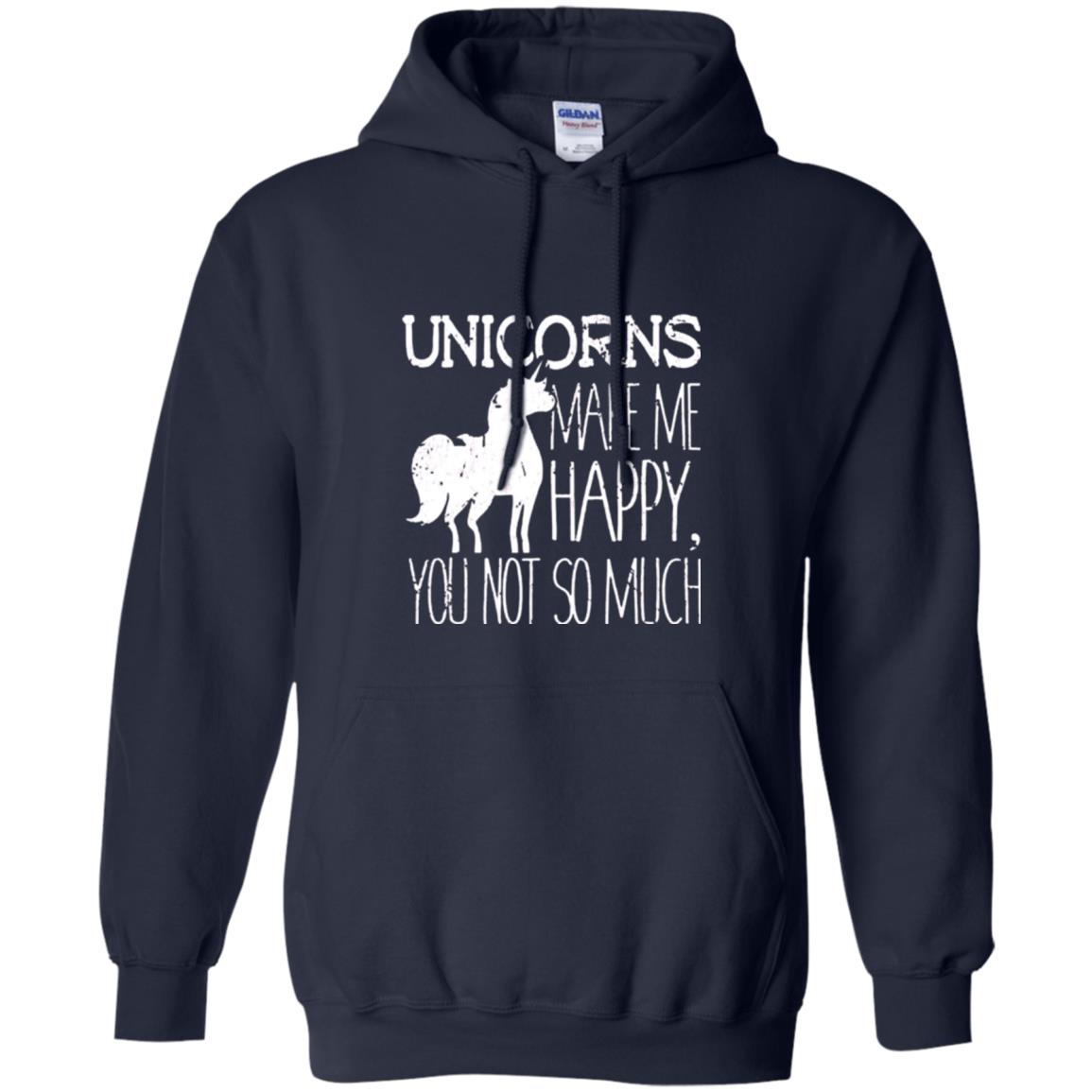 Unicorns Lovers T-shirt Unicorns Make Me Happy You Not So Much Navy