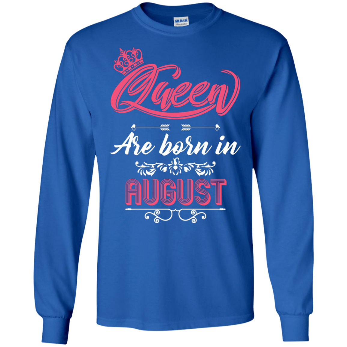 Brithday T-Shirt Queen Are Born In August Royal