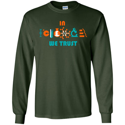Scientist T-shirt In Science We Trust Forest Green
