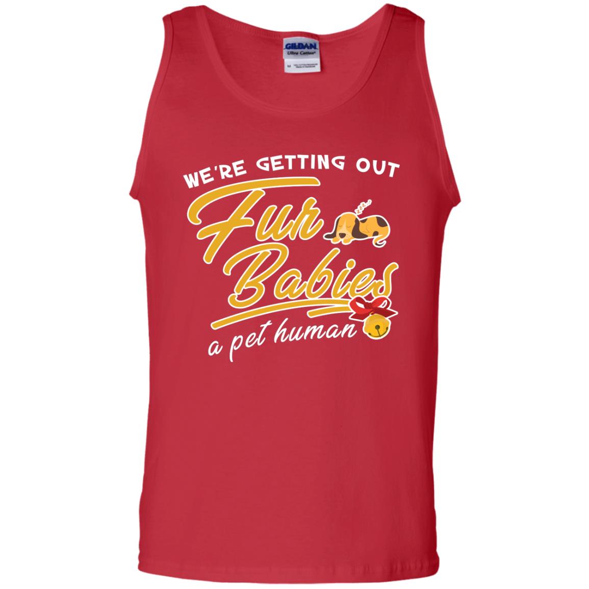 We're Getting Out Fur Babies A Pet Human Pregnancy Announcement Shirt Red