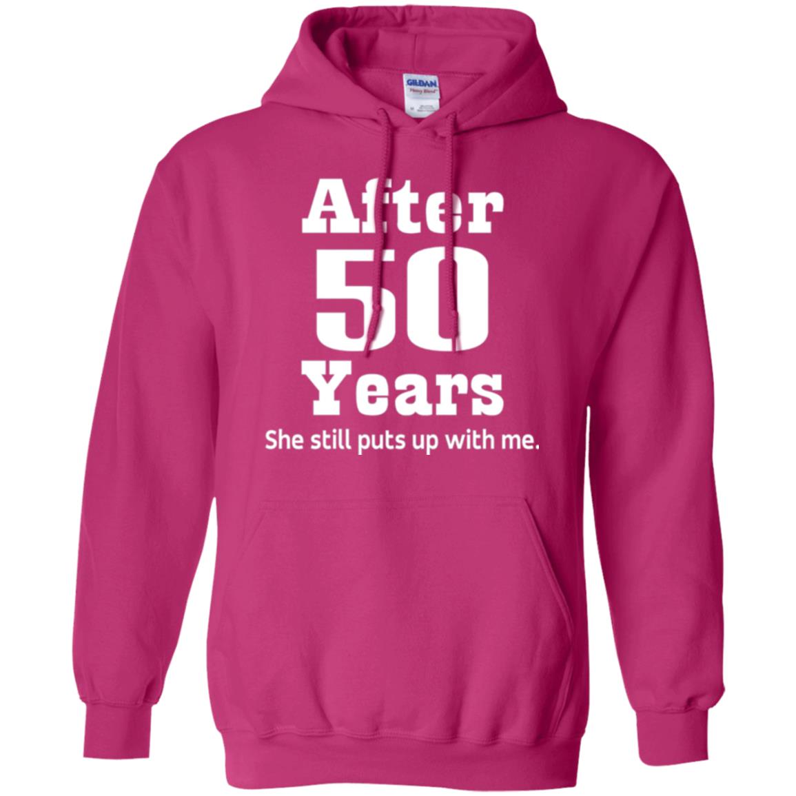 50th Anniversary T-shirt She Still Put Up With Me Heliconia