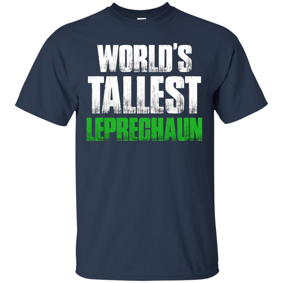 St. Patrick_s Day T-shirt World_s Tallest Leprechaun Navy