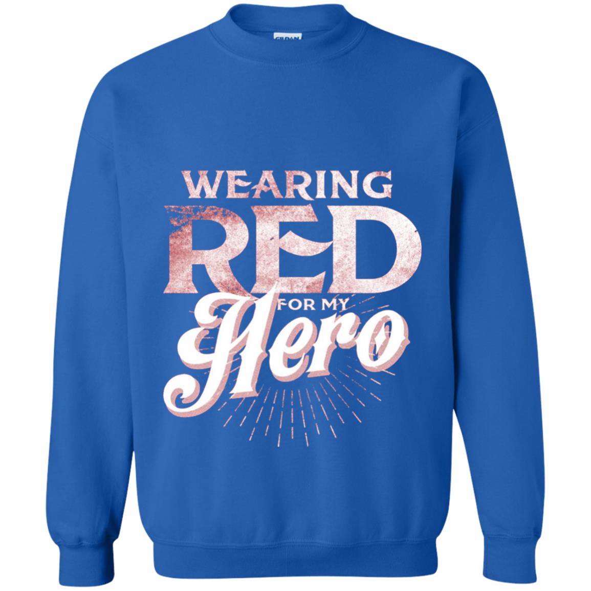Wearing Red For My Hero Proud Us Army Shirt Royal