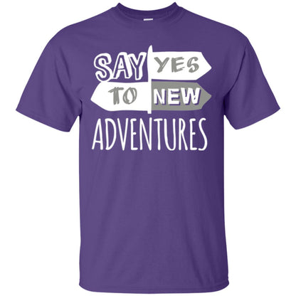 Say Yes To New Adventures Travel Explore Wanderlust T-shirt Purple