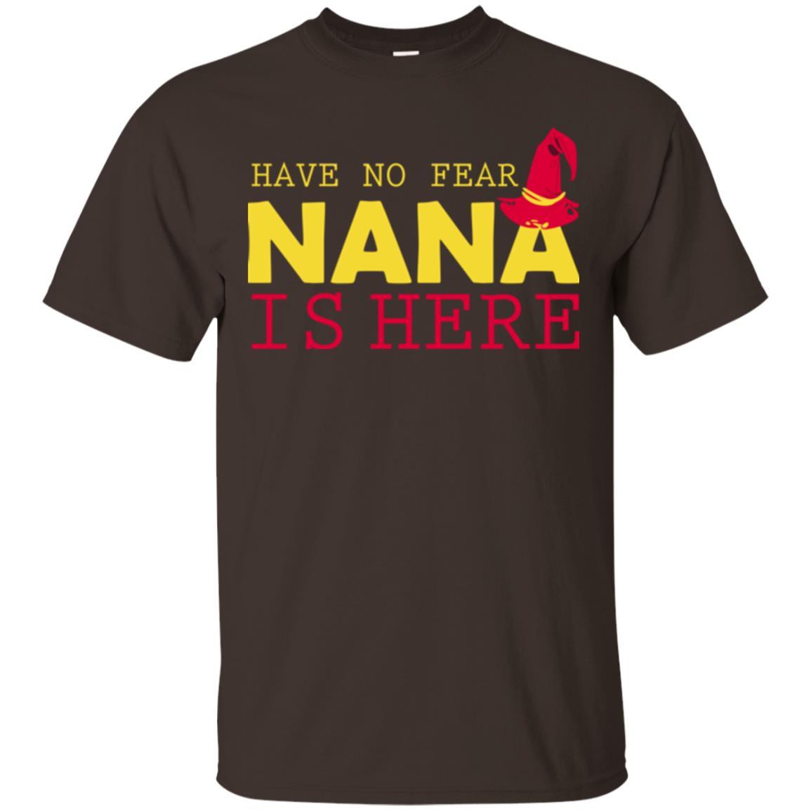 Have No Fear Nana Is Here Dark Chocolate