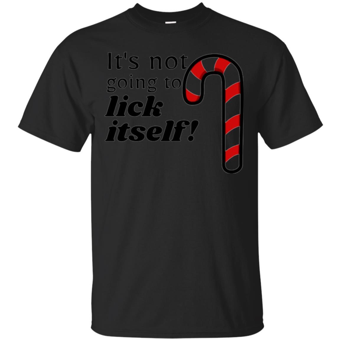 Christmas T-shirt It_s Not Going To Lick Itself Black
