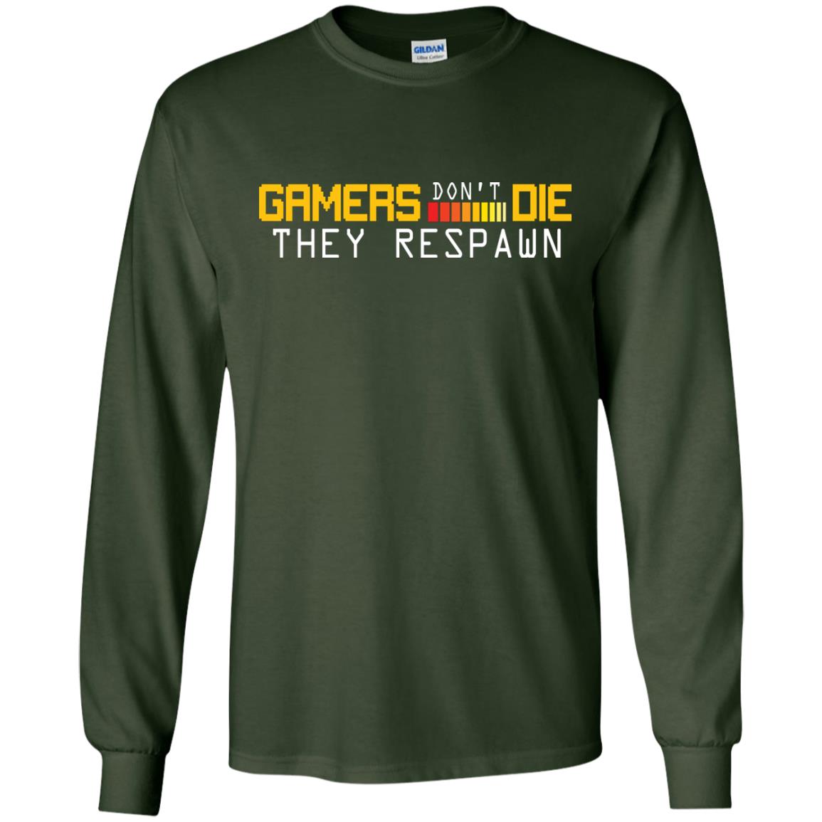Gamers Don’t Die They Respawn Best T-shirt For Gamer Forest Green