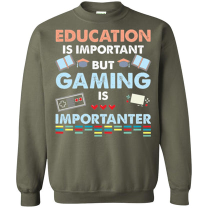 Education Is Important But Gaming Importanter Gamer T-shirt Military Green