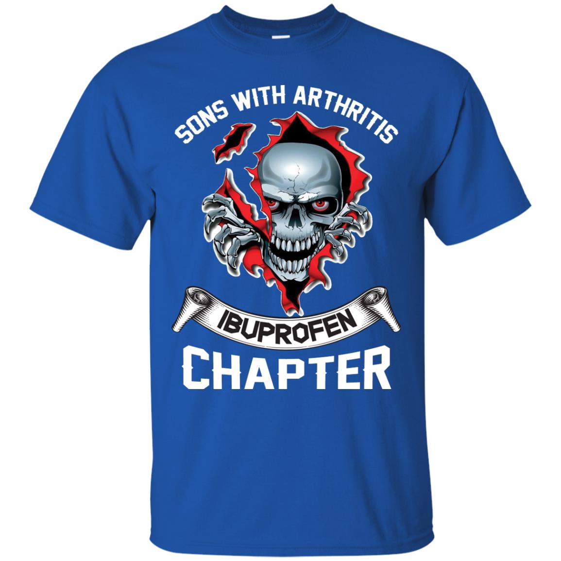 Sons With Arthritis Ibuprofen Chapter Biker T-shirt Royal