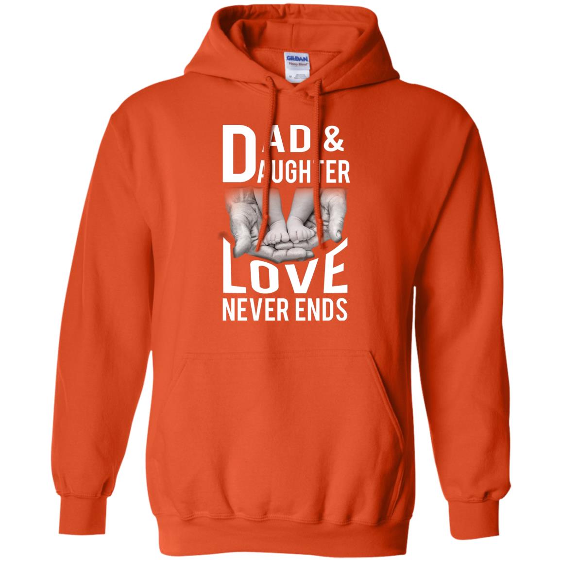 Dad And Daughter Love Never Ends Family T-shirt Orange