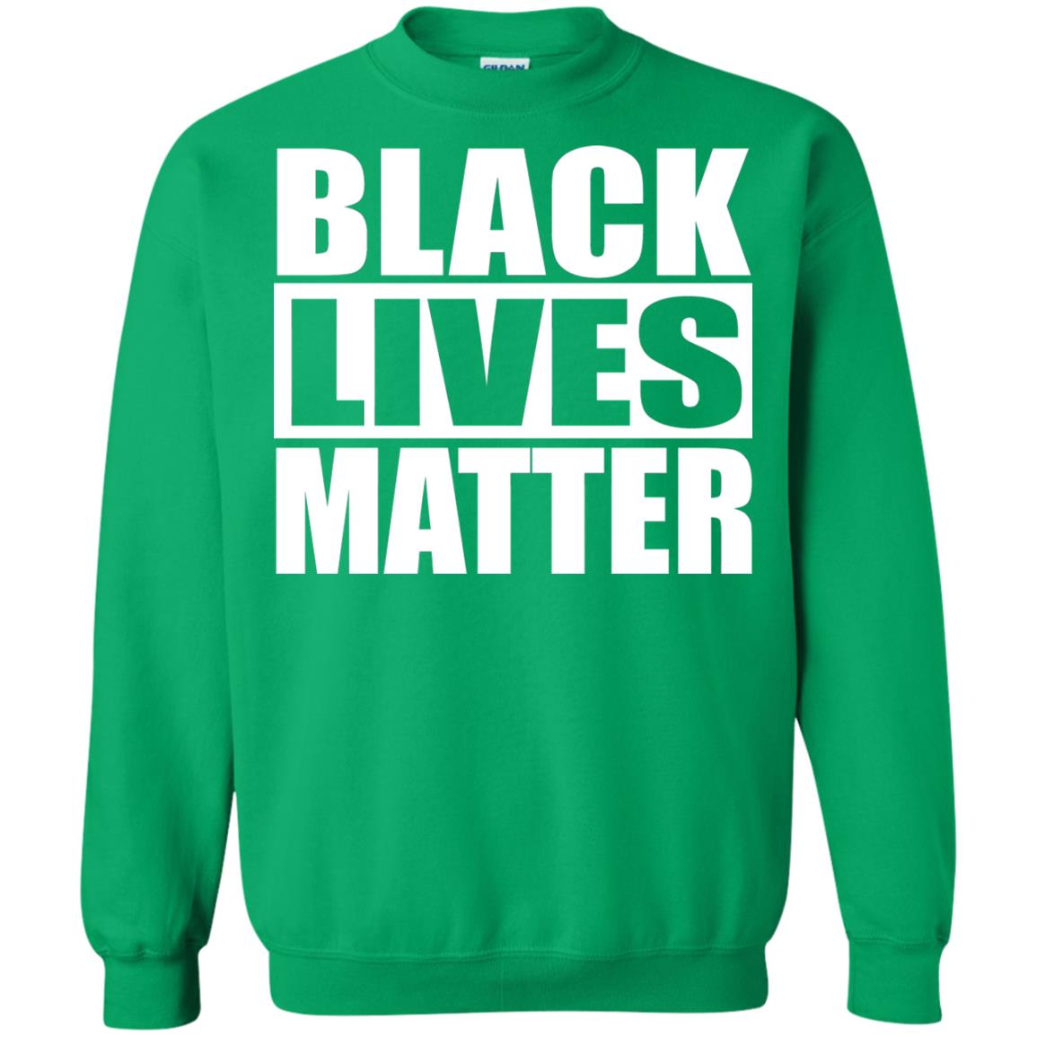 Black Live Matter Shirt Irish Green
