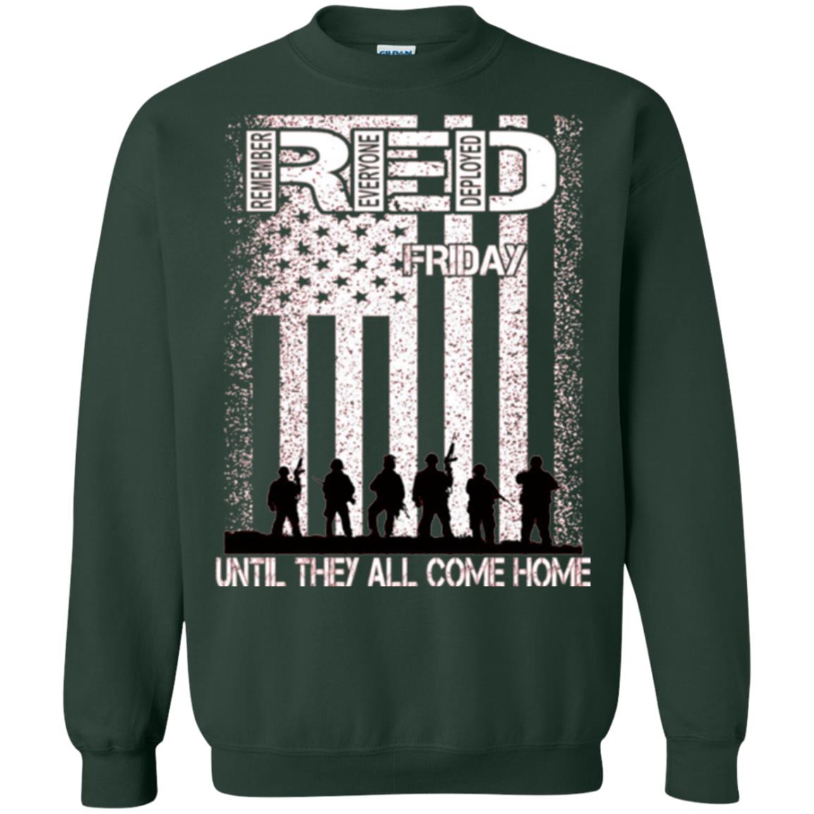 Red Friday Military T-shirt Untill They All Come Home Forest Green