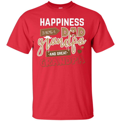 Happiness Is Being A Dad Grandpa And Great Grandpa Shirt Red