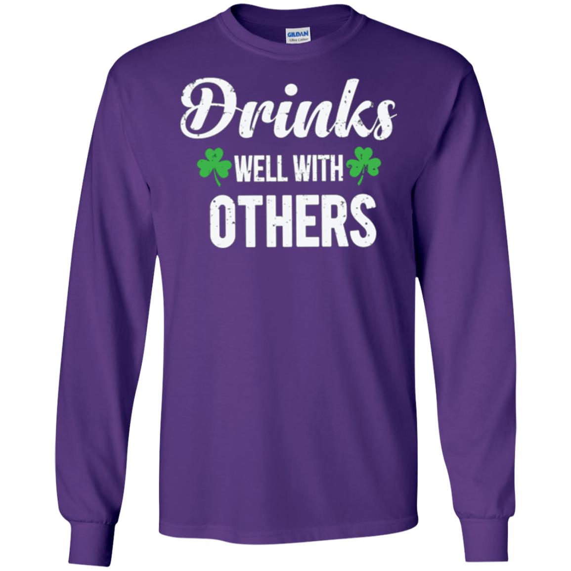 Drinks Well With Others St. Patrick_s Day T-shirt Purple