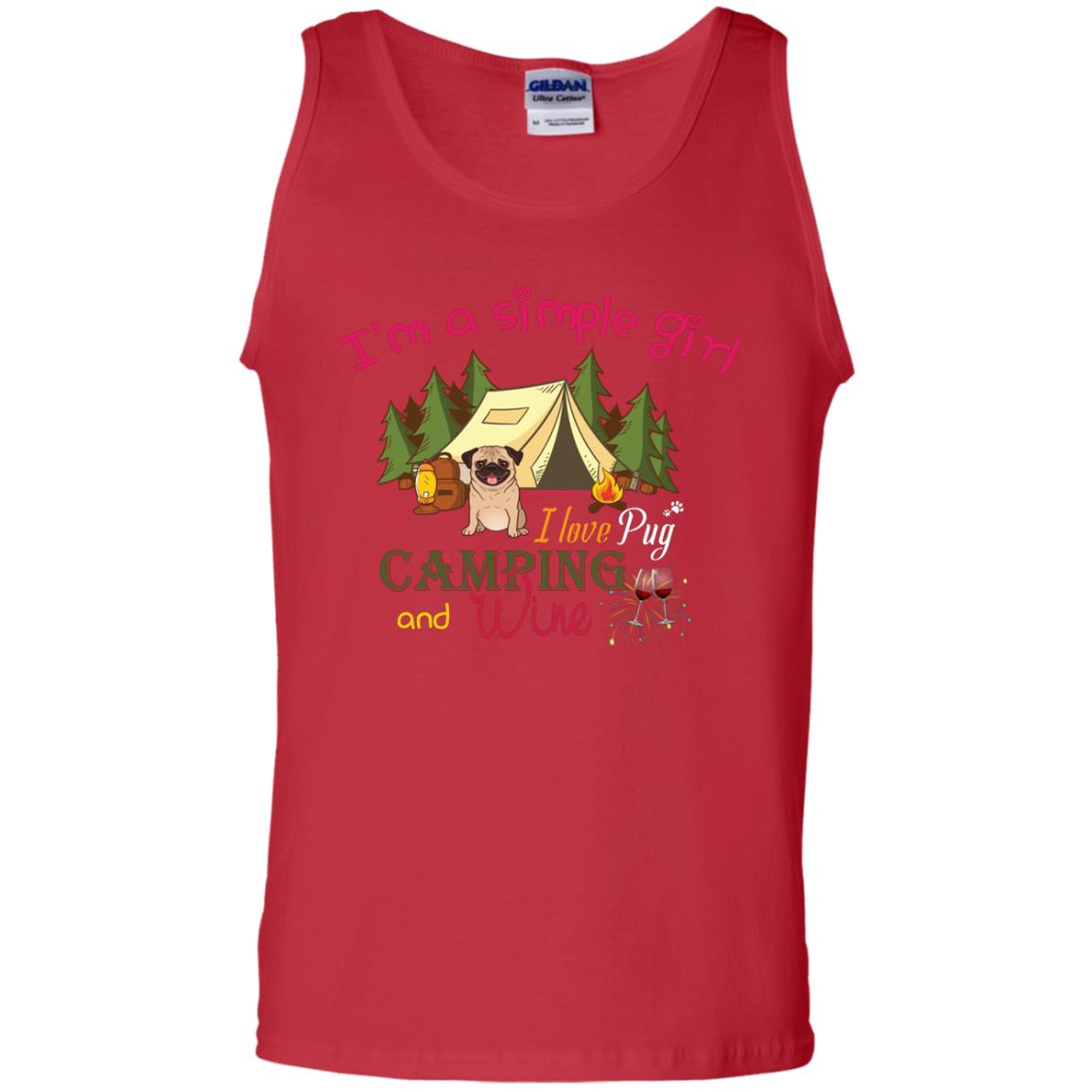 I’m A Simple Girl I Love Pug Camping And Wine Shirt Red