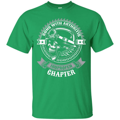 Sons With Arthritis Ibuprofen Chapter Funny Bikers Shirt Irish Green