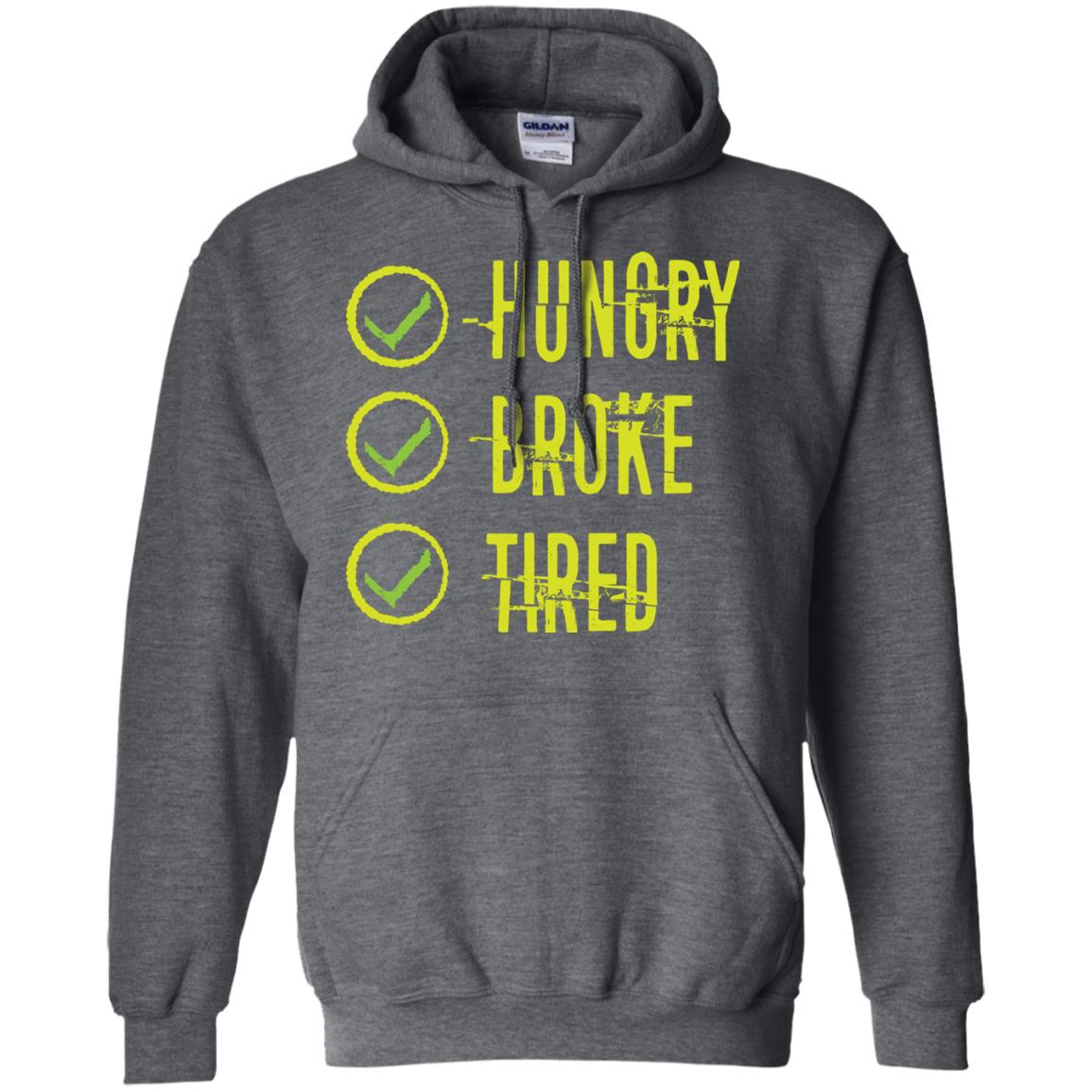 Hungry Broke Tired Check Mark T-shirt Dark Heather