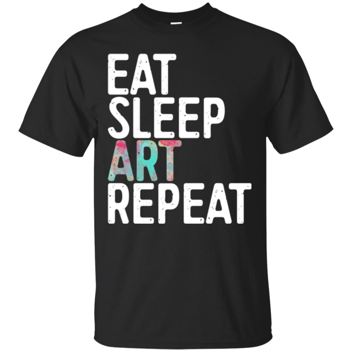 Art Lover T-shirt Eat Sleep Art Repeat Black