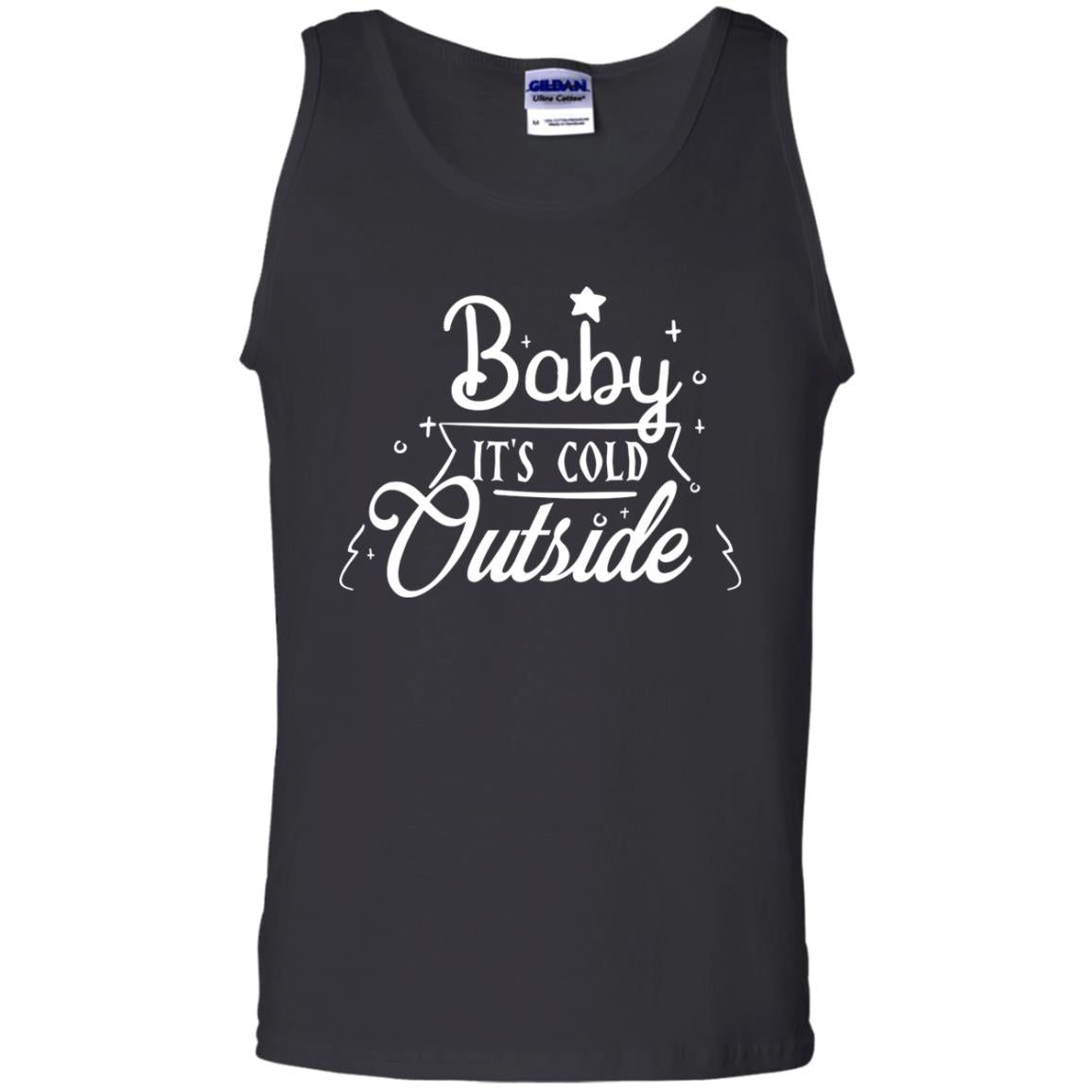 Baby It's Cold Outside X-mas Quote Gift Shirt Black