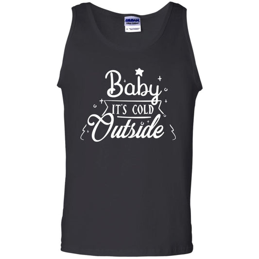 Baby It's Cold Outside X-mas Quote Gift Shirt Black
