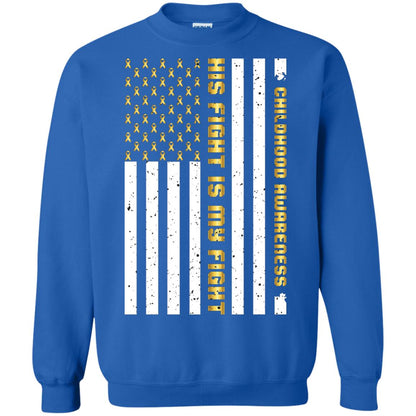 Childhood Awareness His Fight Is My Fight Gold Ribbon Stars Flag Of Usa Shirt Royal