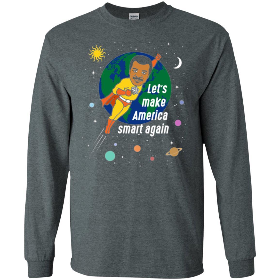 Astronomy T-shirt Let's Make America Smart Again Dark Heather