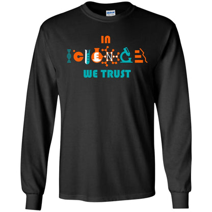 Scientist T-shirt In Science We Trust Black