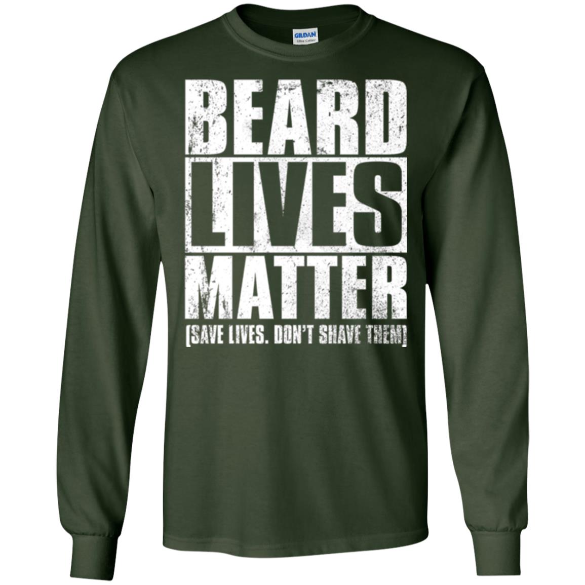 Beared Men T-shirt Beared Lives Matter Forest Green