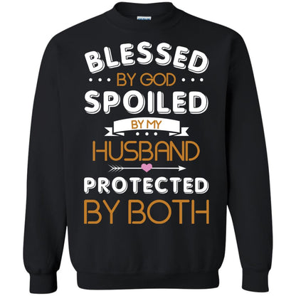 Blessed By God Spoiled By My Husband Protected By Both Shirt Black